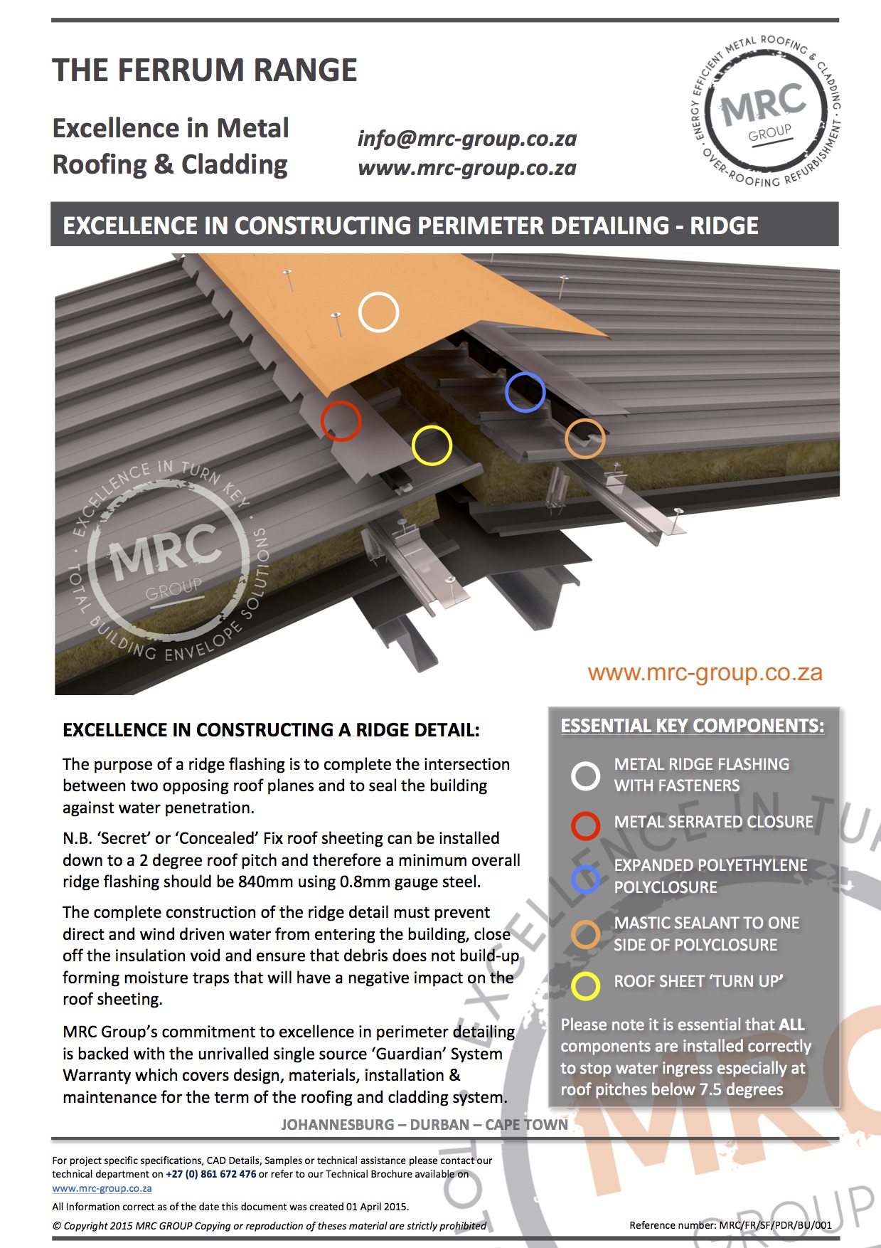 MRC Group Perimeter Detailing Ridge Secret Fix Metal Roofing backed with the Guardian System Warranty Data Sheet June 2015
